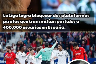 LaLiga Asesta un Duro Golpe a la Piratería