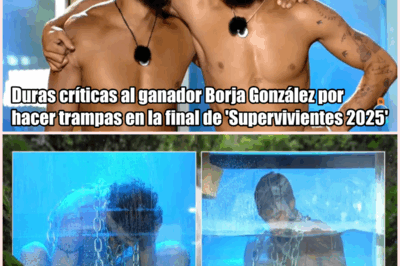 🔥 Indignación total por la final de Supervivientes 2025 el supuesto escándalo con Borja González desata una guerra entre concursantes y deja a Telecinco al límite