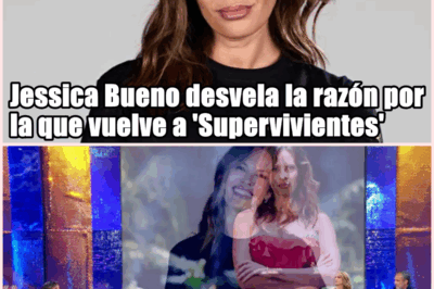 🌴 Jessica Bueno rompe su silencio y revela por qué ha decidido regresar a Supervivientes All Stars en medio de rumores, emociones encontradas y una promesa personal que nadie imaginaba