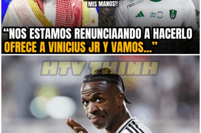 ¡¡LA VERDADERA RAZÓN POR LA QUE ARABIA YA NO QUIERE A VINICIUS JR!! – HTT